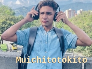 Muichitotokito