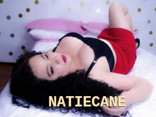 NATIECANE