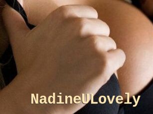 NadineULovely