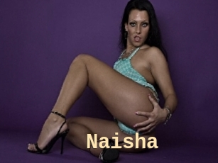 Naisha