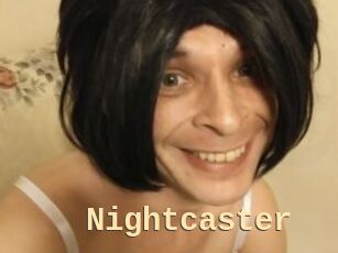 Nightcaster