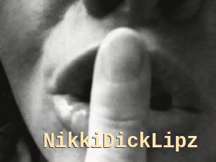 NikkiDickLipz