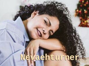 Nevaehturner