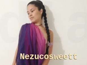 Nezucosweett