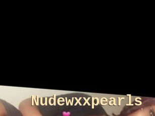 Nudewxxpearls