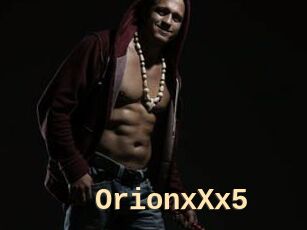 OrionxXx5