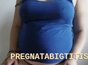 PREGNATABIGTITIS