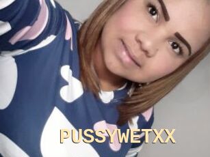 PUSSYWETXX