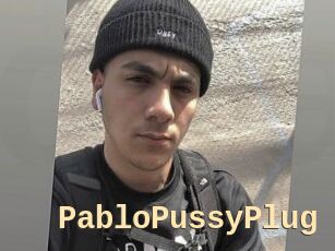 PabloPussyPlug