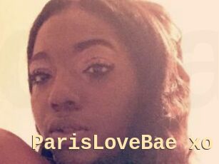 ParisLoveBae_xo