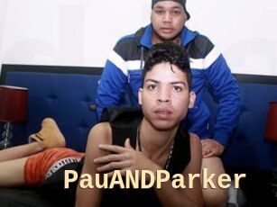 PauANDParker