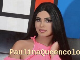 PaulinaQueencolo