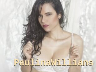 PaulinaWillians