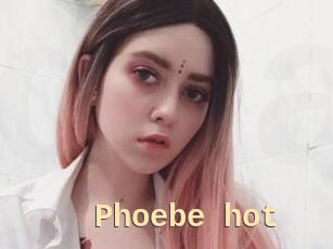 Phoebe_hot