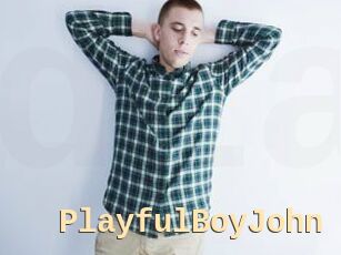 PlayfulBoyJohn