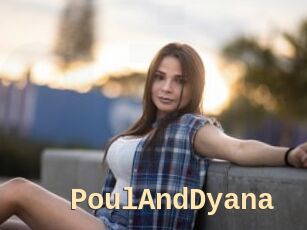 PoulAndDyana