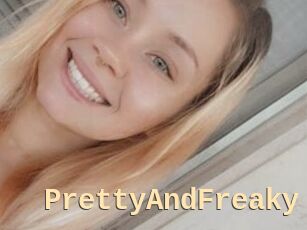 PrettyAndFreaky