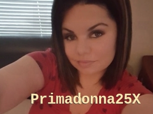 Primadonna25X