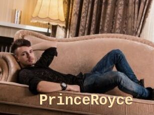 PrinceRoyce