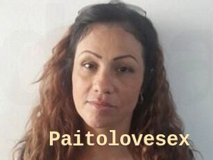 Paitolovesex