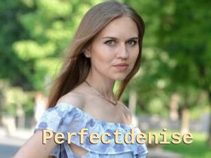 Perfectdenise