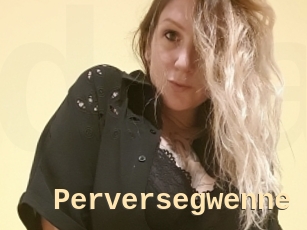 Perversegwenne