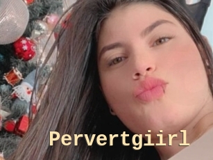 Pervertgiirl