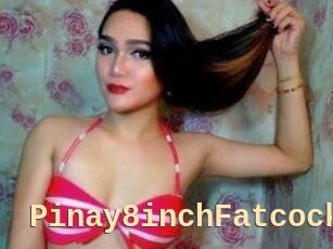 Pinay8inchFatcock