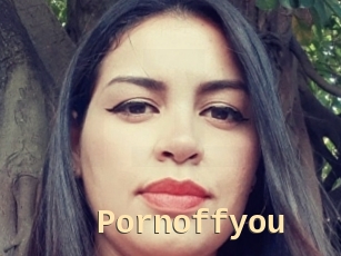 Pornoffyou