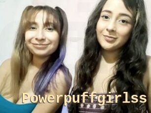 Powerpuffgirlss