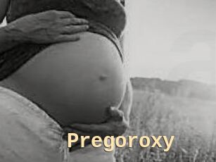 Pregoroxy