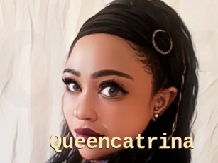 Queencatrina