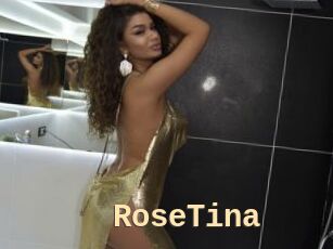 RoseTina