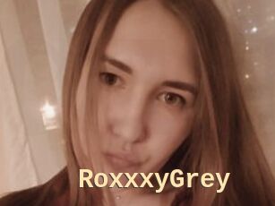 RoxxxyGrey