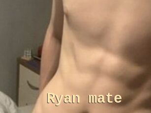 Ryan_mate