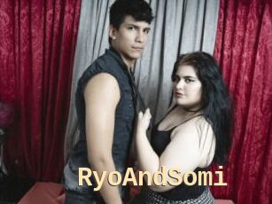 RyoAndSomi