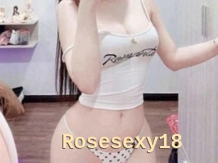 Rosesexy18