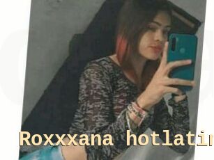 Roxxxana_hotlatin