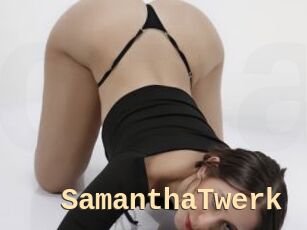 SamanthaTwerk