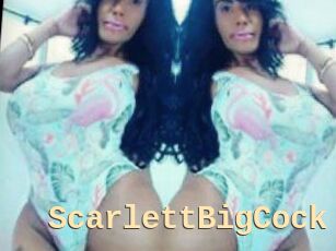 ScarlettBigCock