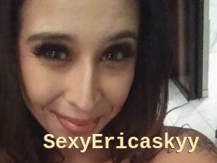 SexyEricaskyy