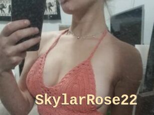 SkylarRose22