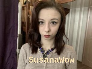 SusanaWow