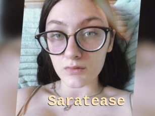 Saratease