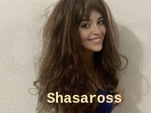 Shasaross