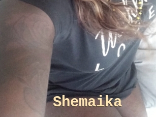 Shemaika