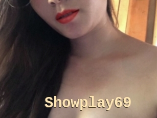 Showplay69