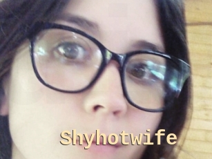 Shyhotwife