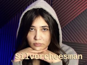 Silvercheesman