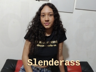 Slenderass